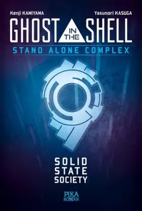 Couverture du produit · Ghost in the Shell - S.A.C.: Solid State Society