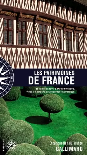 Couverture du produit · Les Patrimoines de France: 26 villes et pays d'art et d'histoire, villes à secteurs sauvegardés et protégés