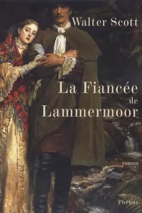 Couverture du produit · La fiancée de Lammermoor