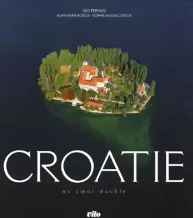 Couverture du produit · Croatie : Au coeur double