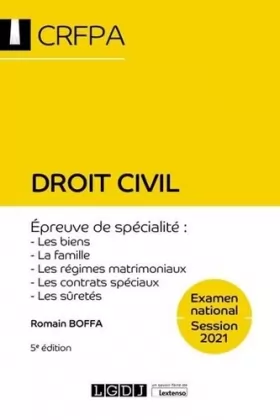 Couverture du produit · Droit civil: CRFPA - Examen national Session 2021 Épreuve de spécialité : les biens, la famille, les régimes matrimoniaux, les 