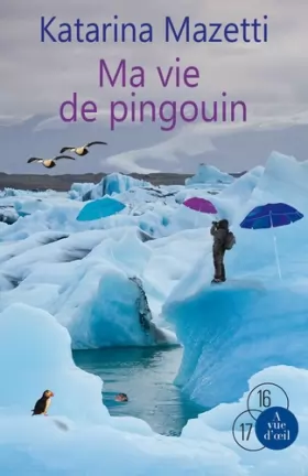 Couverture du produit · Ma vie de pingouin