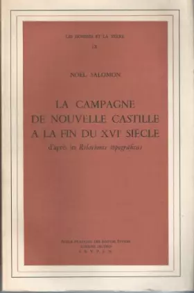 Couverture du produit · La campagne de nouvelle Castille à la fin du XVIe siècle