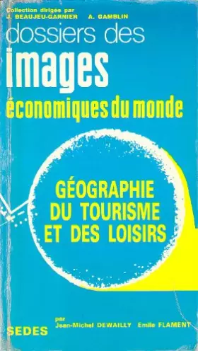 Couverture du produit · Géographie du tourisme et des loisirs