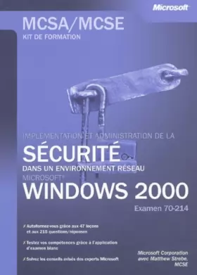 Couverture du produit · Implementer et administrer la securite reseau Win 2000 - livre de référence - français