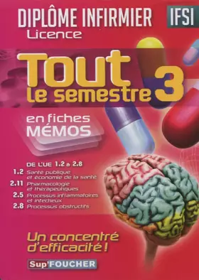Couverture du produit · Tout le semestre 3 en fiches mémos - DEI: Diplôme d'Etat infirmier