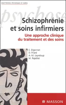 Couverture du produit · Schizophrénie et soins infirmiers