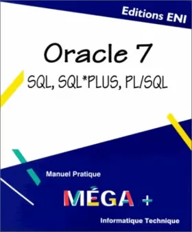 Couverture du produit · Oracle 7 SQL, SQL*PLS, PL/SQL