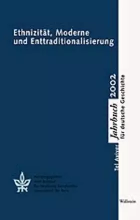 Couverture du produit · Ethnizität, Moderne und Enttraditionalisierung. Tel Aviver Jahrbuch für deutsche Geschichte XXX/2002