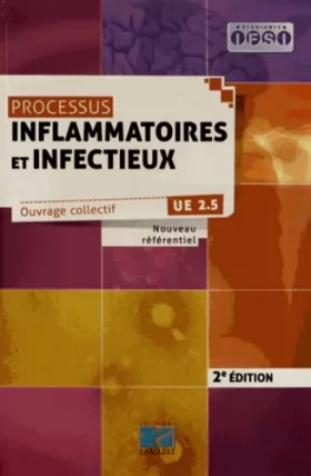 Couverture du produit · Processus inflammatoires et infectieux 2eme édition: UE 2.5 Nouveau référentiel