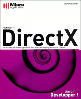 Couverture du produit · DirectX : Un accompagnement approfondi pour maîtriser la programmation DirectX