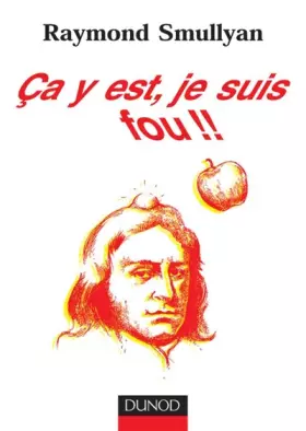 Couverture du produit · Ça y est, je suis fou !!