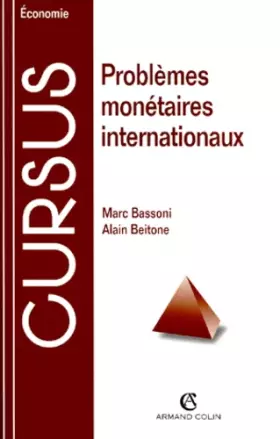 Couverture du produit · Problèmes monétaires internationaux, 3e édition