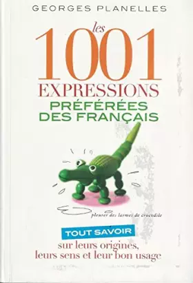 Couverture du produit · Les 1001 expressions préférées des français
