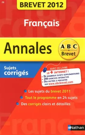 Couverture du produit · ANNALES BREVET 2012 FRANCAIS