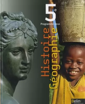 Couverture du produit · Histoire Géographie 5e : Programme 2010