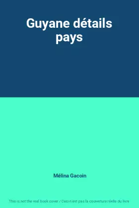 Couverture du produit · Guyane détails pays