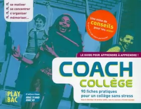 Couverture du produit · Coach College : 90 fiches pratiques pour un collège sans stress