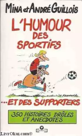 Couverture du produit · L humour des sportifs et des supporters