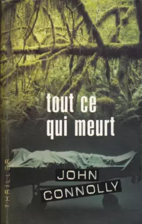 Couverture du produit · Tout ce qui meurt (Thriller)