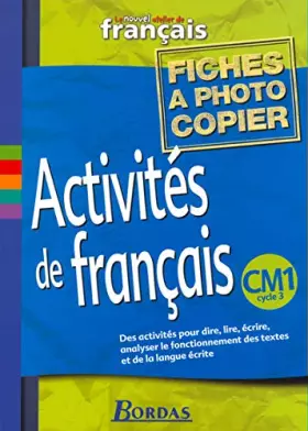 Couverture du produit · Le Nouvel Atelier de français, CM1 : Fichiers photocopiables Activités de français