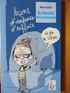 Couverture du produit · L'école des parents