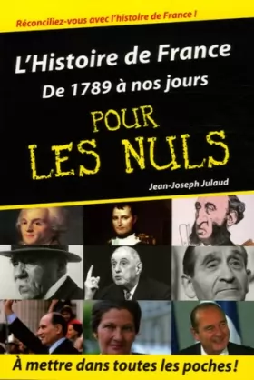 Couverture du produit · L'Histoire de France Poche Pour les Nuls - De 1789 à nos jours