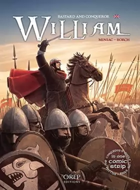 Couverture du produit · William, Bastard and Conqueror