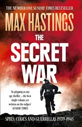 Couverture du produit · The Secret War: Spies, Codes and Guerrillas 1939–1945