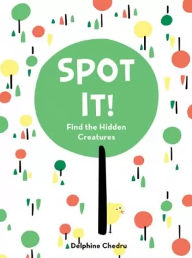 Couverture du produit · Spot It!: Find the Hidden Creatures