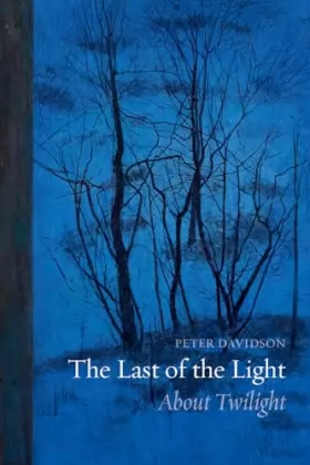 Couverture du produit · The Last of the Light: About Twilight