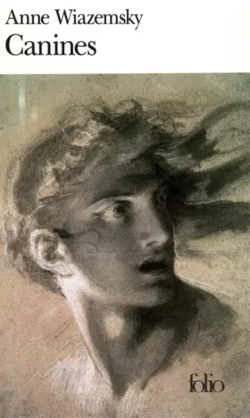 Couverture du produit · Canines - Prix Goncourt des Lycéens 1993