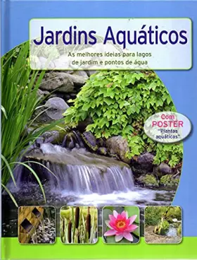 Couverture du produit · Jardins aquatiques, Les meilleurs idées de bassins et de jeux d'eau
