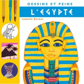 Couverture du produit · Dessine et peins l'Egypte