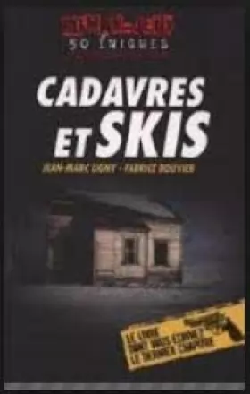 Couverture du produit · Cadavres et Skis : roman jeux