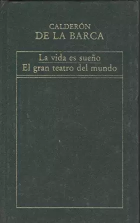 Couverture du produit · La vida es sueño: El gran teatro del mundo