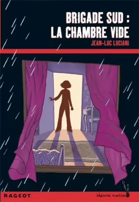 Couverture du produit · Brigade sud : La chambre vide