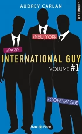 Couverture du produit · International Guy - VOLUME 1 Paris - New York - Copenhague