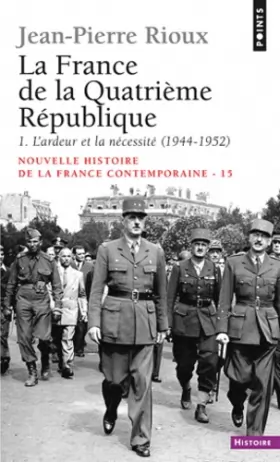 Couverture du produit · Nouvelle Histoire de la France contemporaine, tome 15 : La quatrième République, 1944-1952
