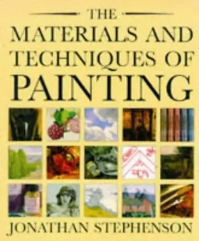 Couverture du produit · The Materials and Techniques of Painting
