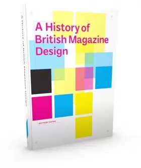 Couverture du produit · A History of British Magazine Design
