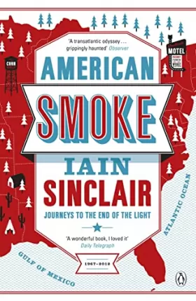 Couverture du produit · American Smoke: Journeys to the End of the Light