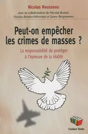 Couverture du produit · Peut-on empêcher les crimes de masses ?