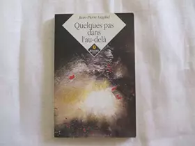 Couverture du produit · Quelques pas dans l'au-delà : recit