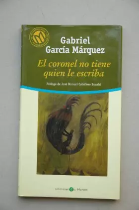 Couverture du produit · El coronel no tiene quien le escriba