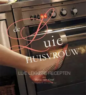 Couverture du produit · De luie huisvrouw: luie lekkere recepten