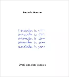 Couverture du produit · Omdenken is stom: omdenken door kinderen