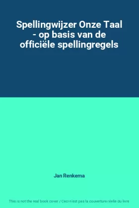 Couverture du produit · Spellingwijzer Onze Taal - op basis van de officiële spellingregels