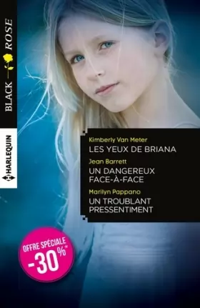 Couverture du produit · Les yeux de Briana - Un dangereux face-à-face - Un troublant pressentiment: (promotion)