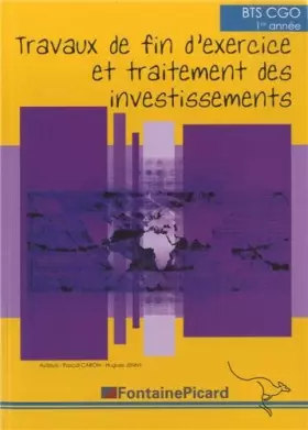 Couverture du produit · BTS CGO 1e année: Travaux de fin d'exercices et traitement des investissements